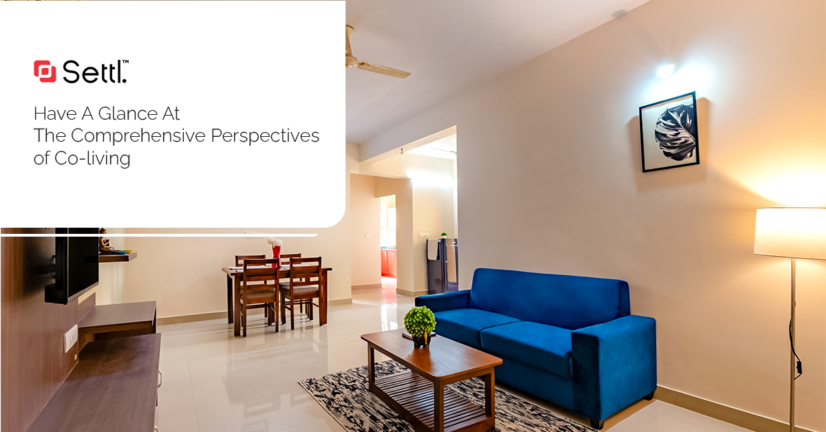 have a glance at the comprehensive perspectives of co living 1