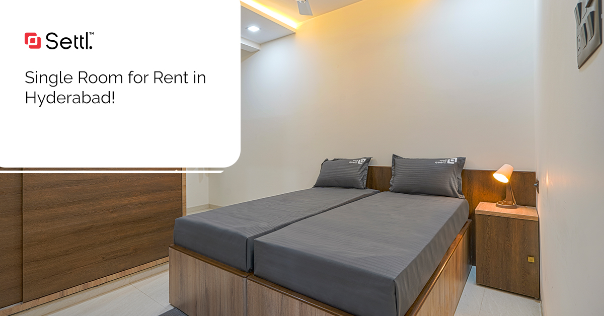 Posh Areas For Affordable Single Rooms in Hyderabad