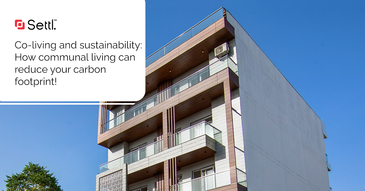 Co living and sustainability How communal living can reduce your carbon footprint